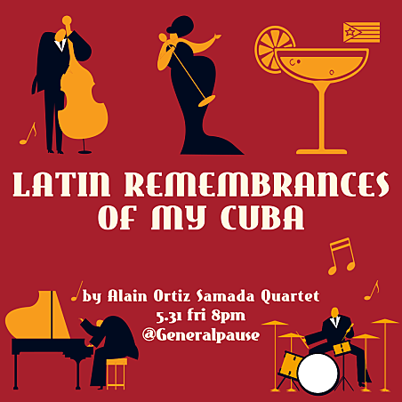 알라인 퀄텟의 ‘나의 조국 쿠바의 라틴에 대한 추억들(LATIN REMEMBRANCES OF MY CUBA)’ 포스터.