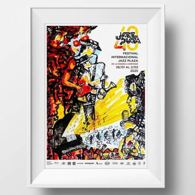 제40회 2025 재즈 플라자 페스티벌(아바나 국제 재즈 페스티벌) 포스터.